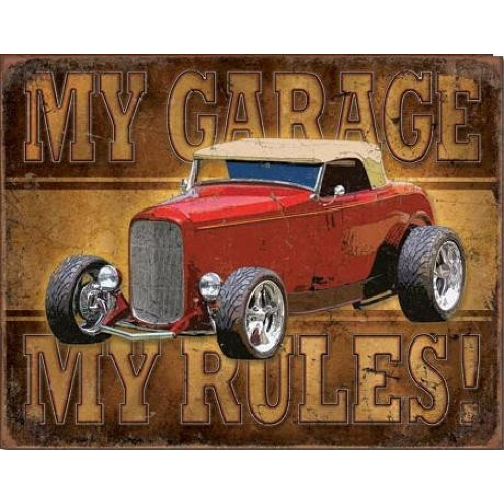 My Garage, My Rules