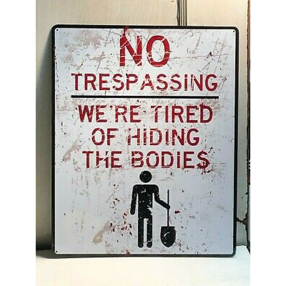 NO TREPASSING