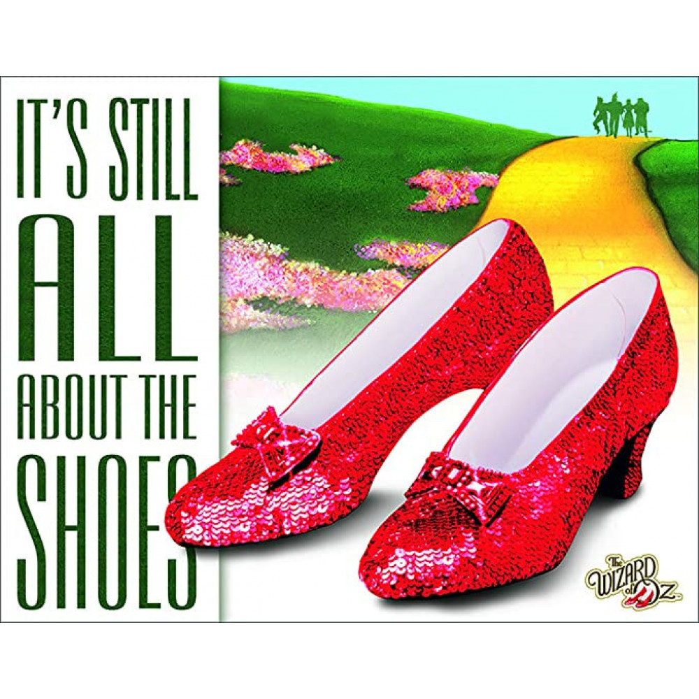 New The Wizard of Oz It's Still All About The Shoes