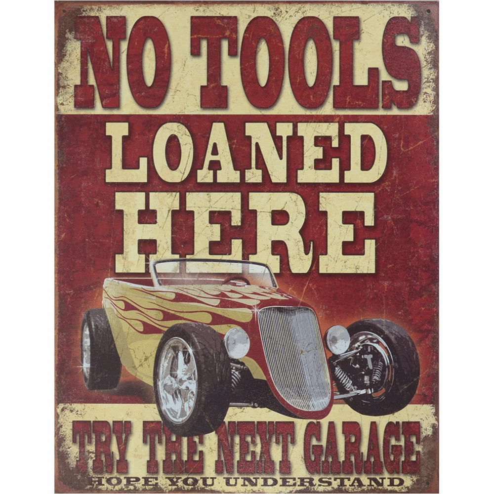 No Tools Loaned Here